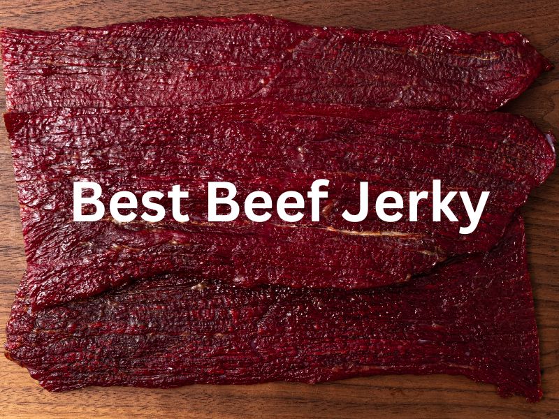 Best Beef Jerky